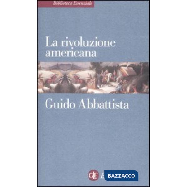 Rivoluzione americana (La)