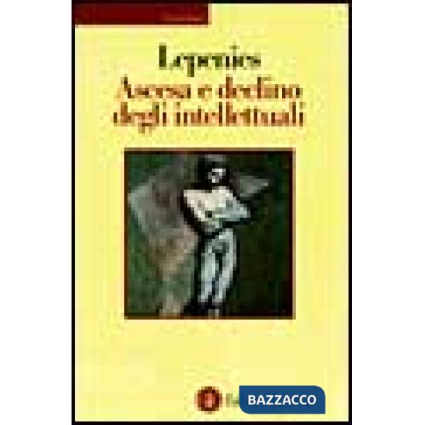 Ascesa e declino degli intellettuali in Europa