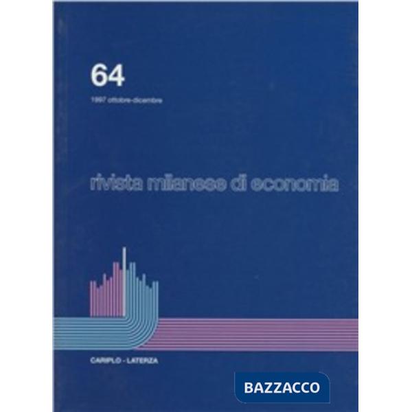 Rivista milanese di economia. Vol. 64