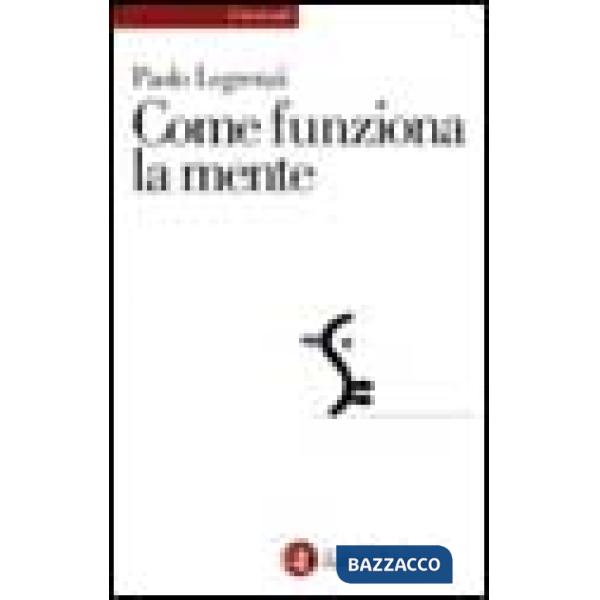 Come funziona la mente