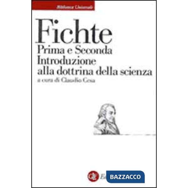 Prima e seconda introduzione alla Dottrina della scienza