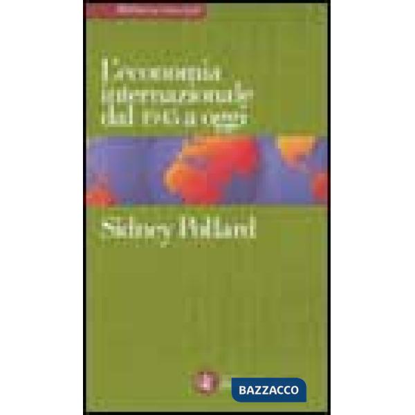 Economia internazionale dal 1945 a oggi (L')