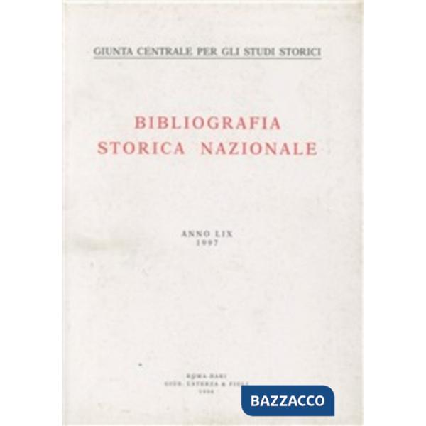 Bibliografia storica nazionale (1997). Vol. 59