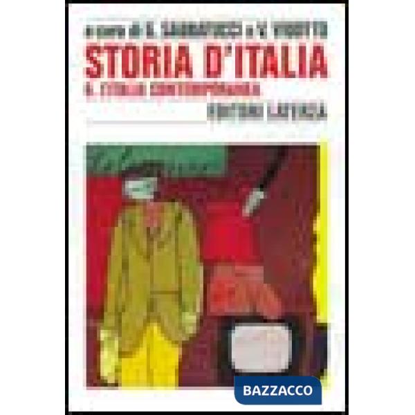 Storia d'Italia. Vol. 6: L'Italia contemporanea. Dal 1963 a oggi