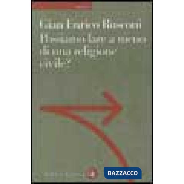 Possiamo fare a meno di una religione civile?