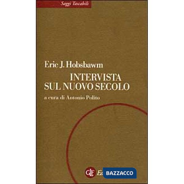 Intervista sul nuovo secolo