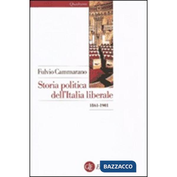 Storia politica dell'Italia liberale (1861-1901)