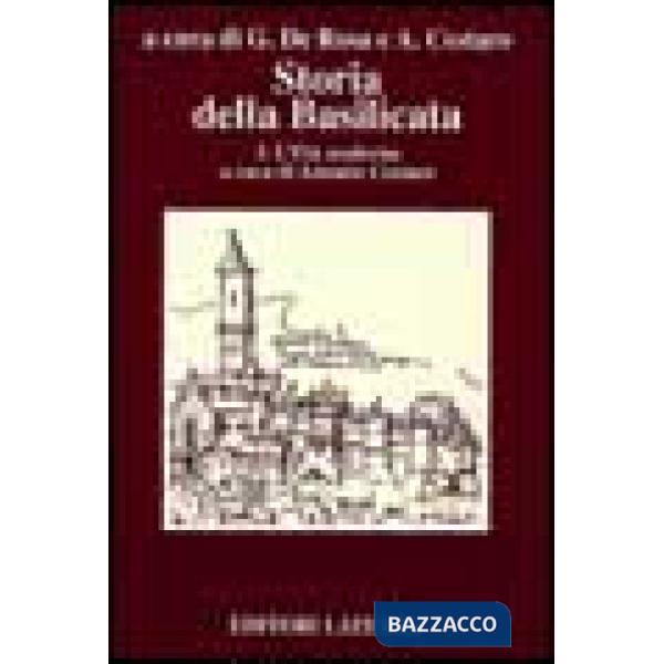 Storia della Basilicata. Vol. 3: L'Età moderna
