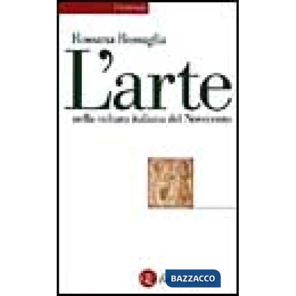 Arte nella cultura italiana del Novecento (L')