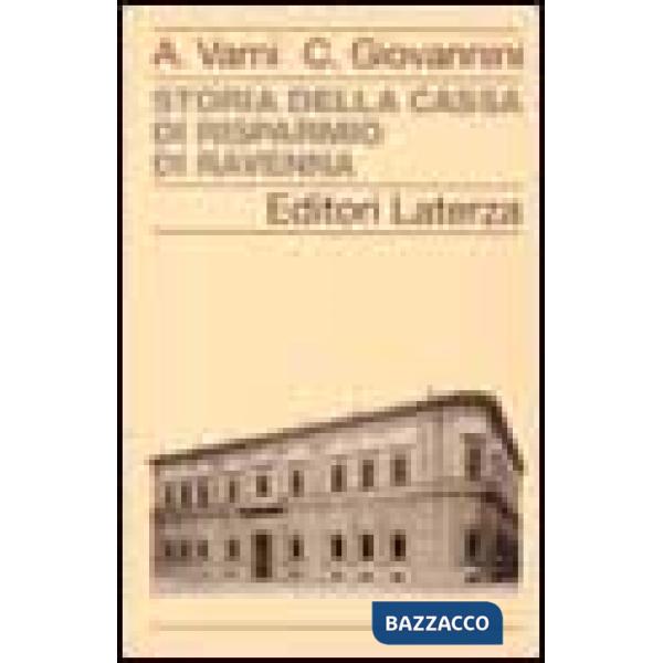 Storia della Cassa di Risparmio di Ravenna