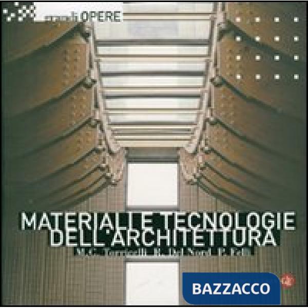 Materiali e tecnologie dell'architettura