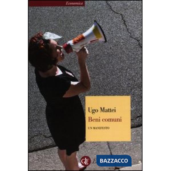Beni comuni. Un manifesto