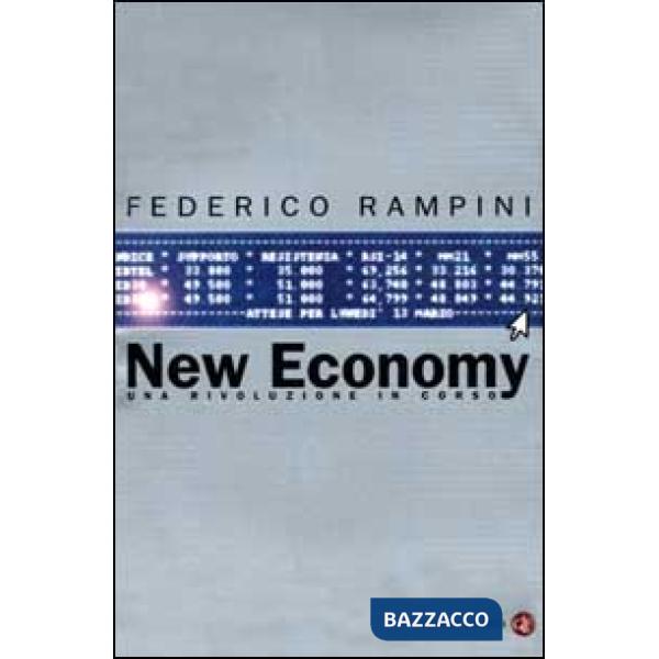 New Economy. Una rivoluzione in corso