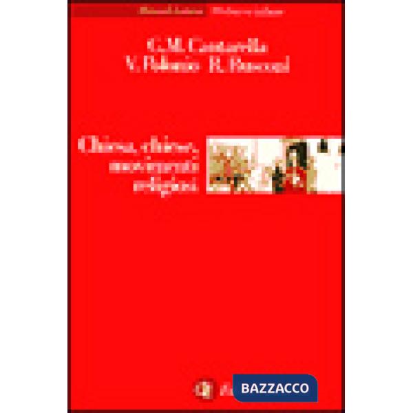 Chiesa, Chiese, movimenti religiosi