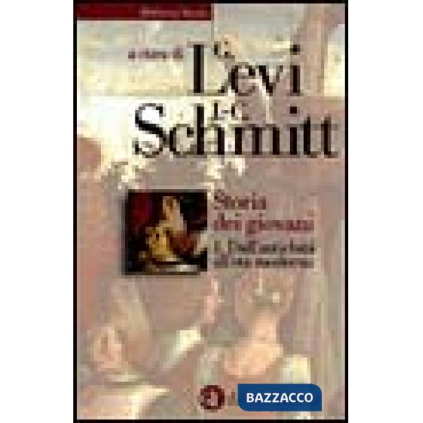 Storia dei giovani. Vol. 1: Dall'Antichità all'Età moderna