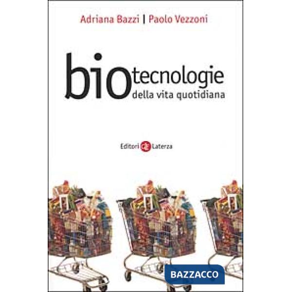 Biotecnologie della vita quotidiana