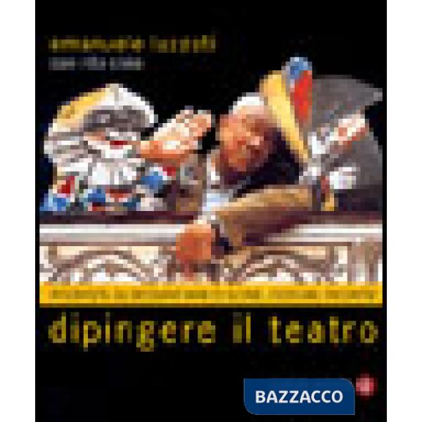 Dipingere il teatro. Intervista su sessant'anni di scene, costumi, incontri