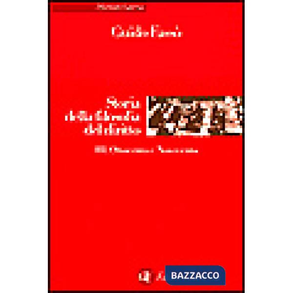 Storia della filosofia del diritto. Vol. 3: Ottocento e Novecento