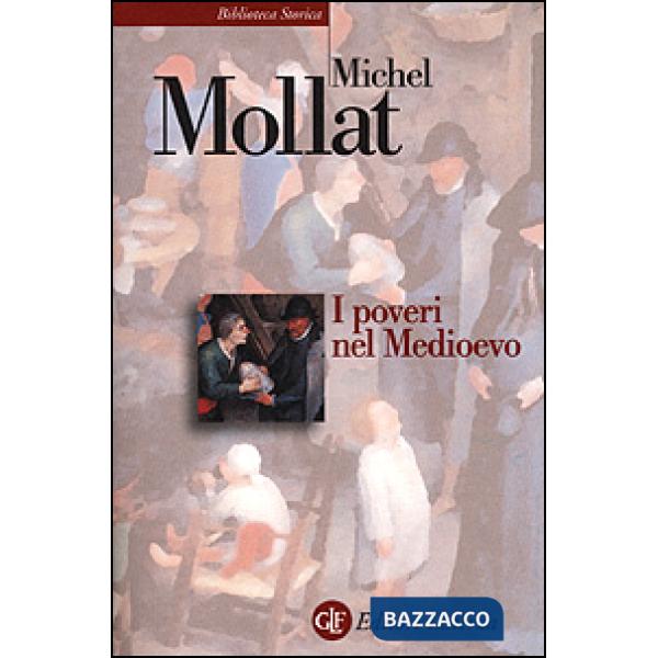 Poveri nel Medioevo (I)