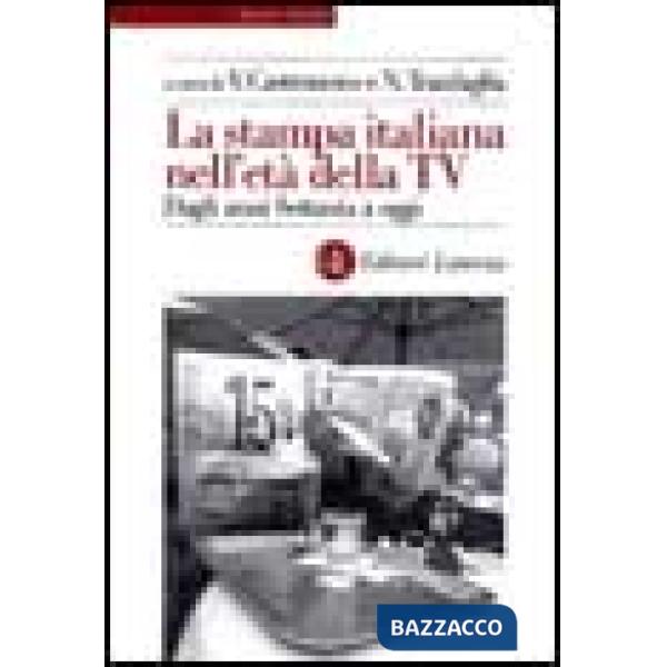 Stampa italiana nell'età della Tv 1975-2000 (La)