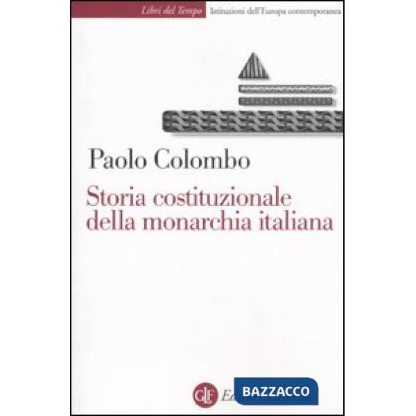 Storia costituzionale della monarchia italiana