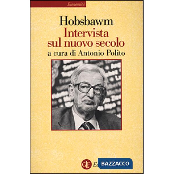 Intervista sul nuovo secolo