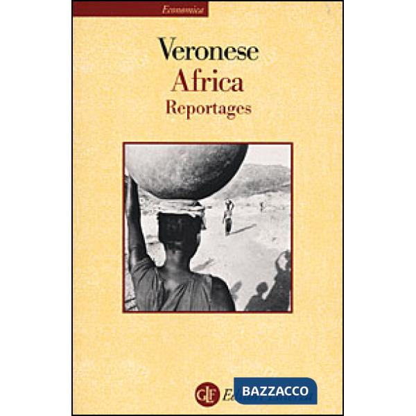 Africa. Reportages