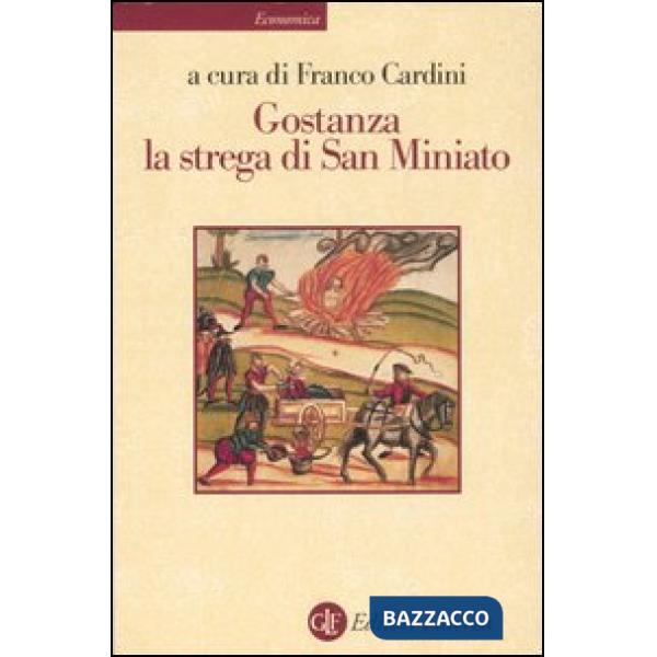 Gostanza, la strega di San Miniato