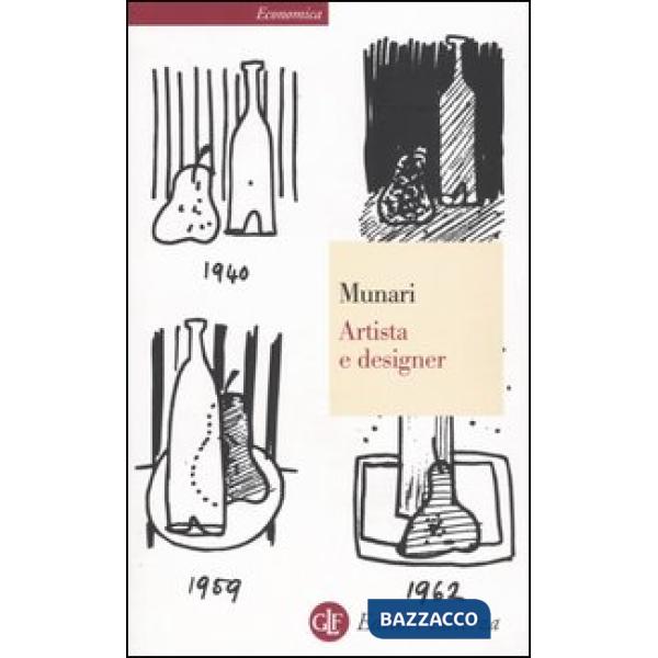 Artista e designer. Ediz. illustrata