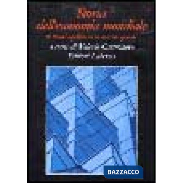 Storia dell'economia mondiale. Vol. 6: I nuovi equilibri in un mercato globale