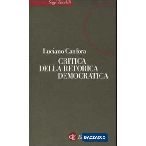 Critica della retorica democratica