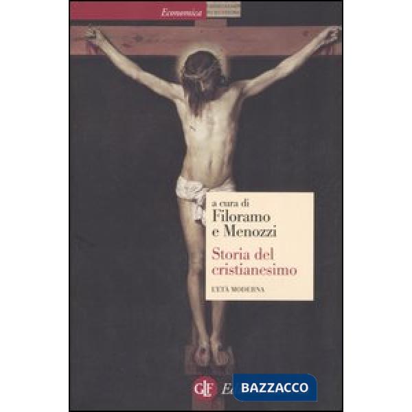 Storia del cristianesimo. Vol. 3: L'età moderna