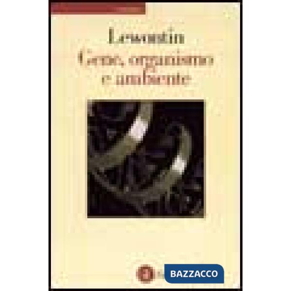 Gene, organismo e ambiente