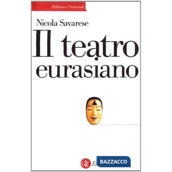 Teatro euroasiano (Il)