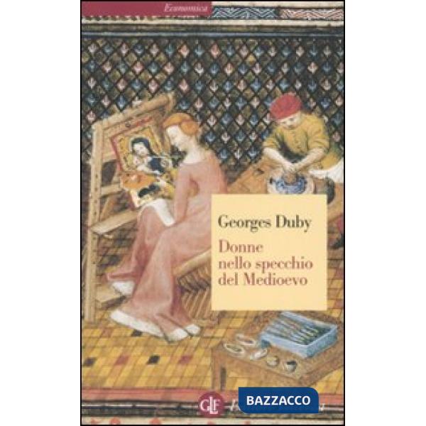 Donne nello specchio del Medioevo