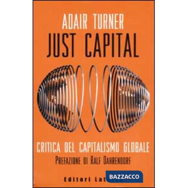 Just Capital. Critica del capitalismo globale
