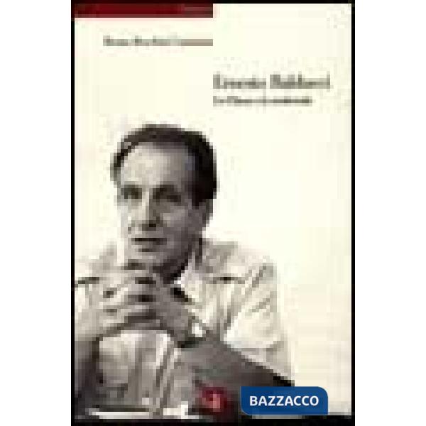 Ernesto Balducci. La Chiesa e la modernità