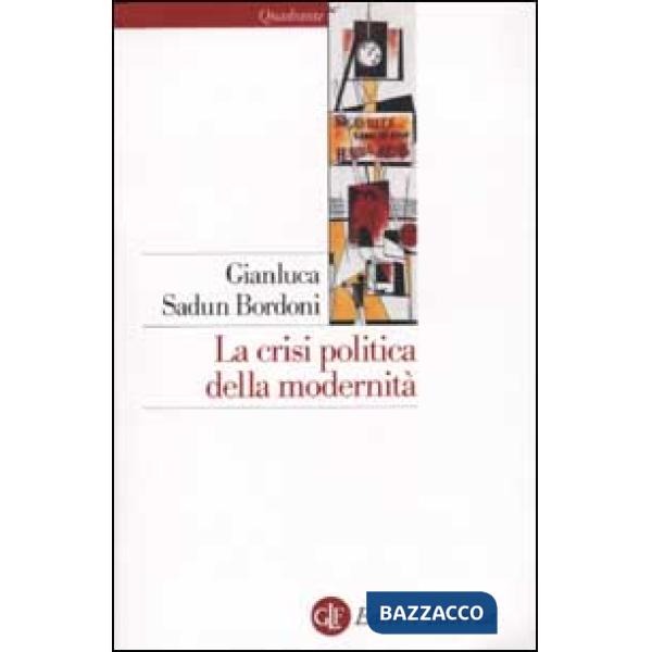 Crisi politica della modernità (La)