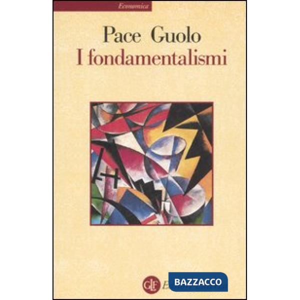 Fondamentalismi (I)