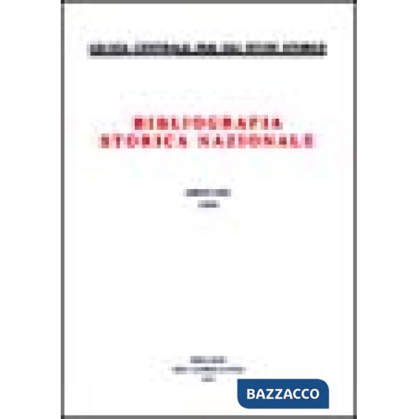 Bibliografia storica nazionale (1999). Vol. 61