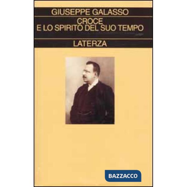 Croce e lo spirito del suo tempo