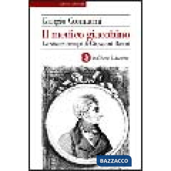 Medico giacobino. La vita e i tempi di Giovanni Rasori (Il)