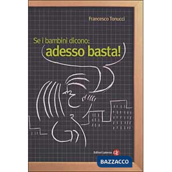 Se i bambini dicono: adesso basta!