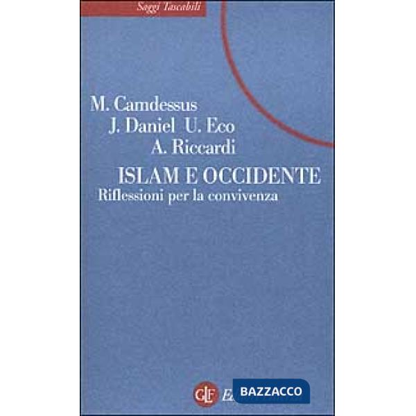 Islam e Occidente. Riflessioni per la convivenza