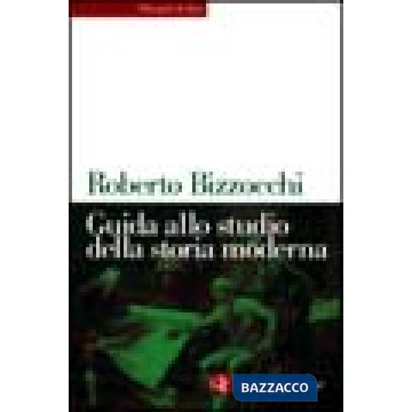 Guida allo studio della storia moderna