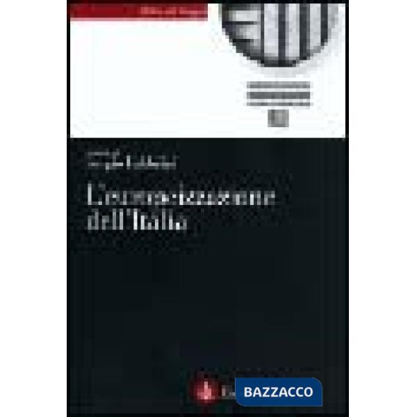 Europeizzazione dell'Italia. L'impatto dell'Unione Europea nelle istituzioni e l