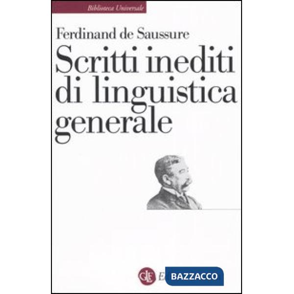 Scritti inediti di linguistica generale