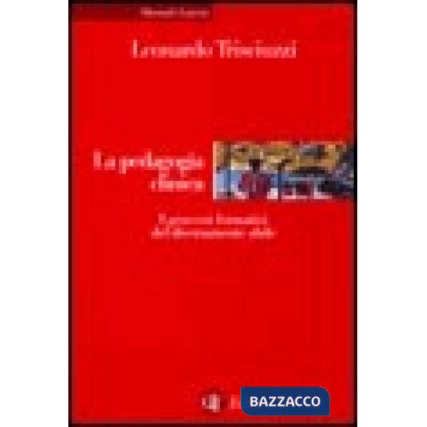 Pedagogia clinica. I processi formativi del diversamente abile (La)
