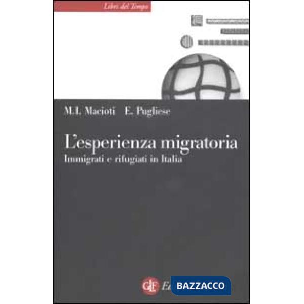 Esperienza migratoria. Immigrati e rifugiati in Italia (L')