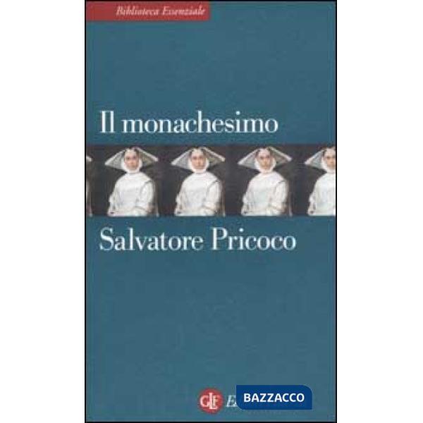 Monachesimo (Il)